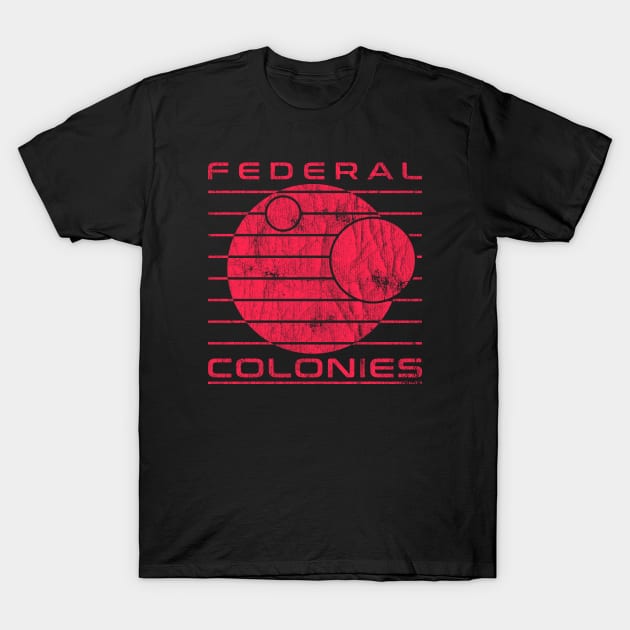 Federal Colonies - 90s movies T-Shirt by Sachpica